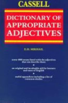 The Cassell dictionary of appropriate adjectives