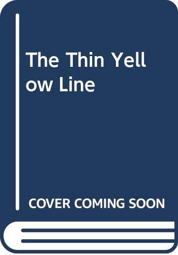 The thin yellow line