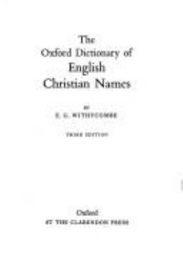 The Oxford dictionary of English Christian names