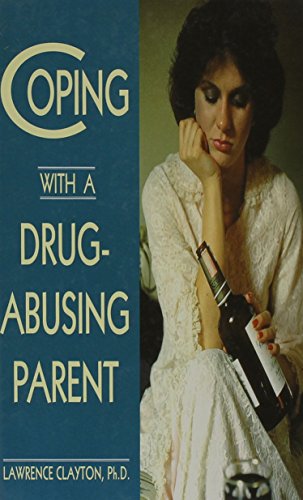 Coping with a drug-abusing parent