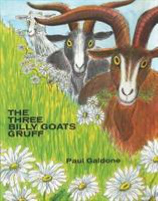 The three billy goats Gruff