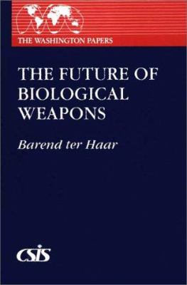 The future of biological weapons