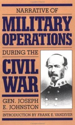 Narrative of military operations directed during the Civil War