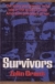 Survivors