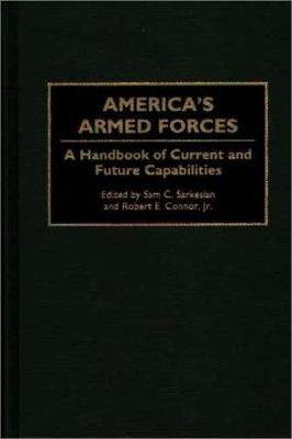America's armed forces : a handbook of current and future capabilities