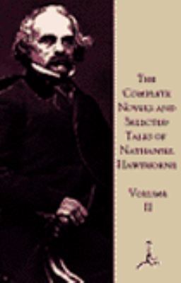 The complete novels and selected tales of Nathaniel Hawthorne