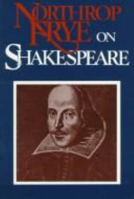 Northrop Frye on Shakespeare