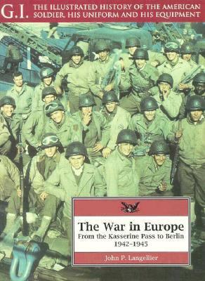 The war in Europe : from the Kasserine Pass to Berlin, 1941-1945