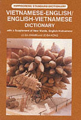 Vietnamese-English, English-Vietnamese dictionary : with a supplement of new words English-Vietnamese