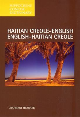 Haitian Creole-English English-Haitian Creole dictionary.