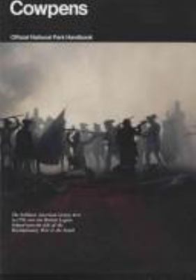 Cowpens : "Downright fighting" : the story of Cowpens