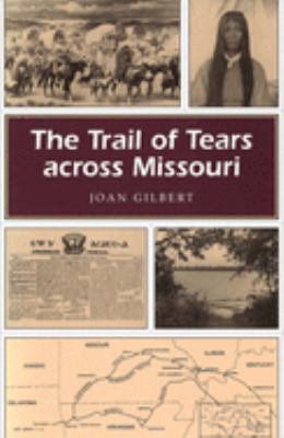 The Trail of Tears across Missouri