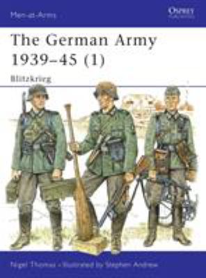 German army 1939-1945 (1) : Blitzkrieg