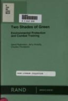 Two shades of green : environmental protection and combat training