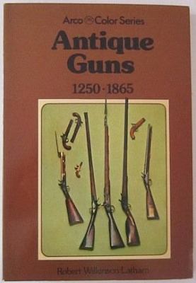 Antique guns in color, to 1865