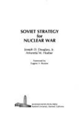Soviet strategy for nuclear war