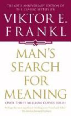 Man's search for meaning