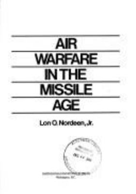 Air warfare in the missile age