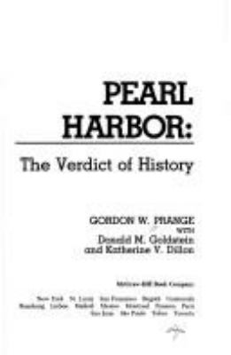 Pearl Harbor : the verdict of history