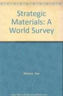 Strategic materials : a world survey