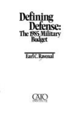 Defining defense : the 1985 military budget