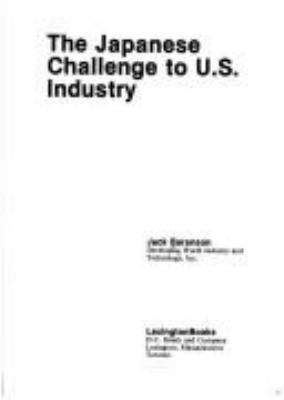 The Japanese challenge to U.S. industry
