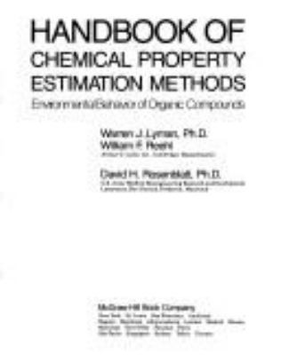 Handbook of chemical property estimation methods : environmental behavior of organic compounds