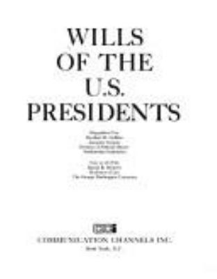 Wills of the U.S. Presidents