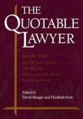 The quotable lawyer