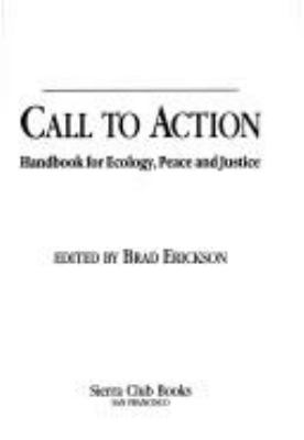 Call to action : handbook for ecology, peace, and justice