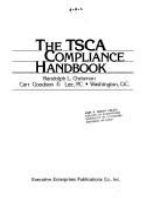 The TSCA compliance handbook