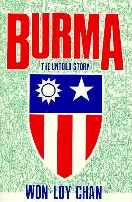 Burma, the untold story