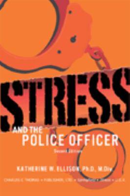 Stress and the police officer