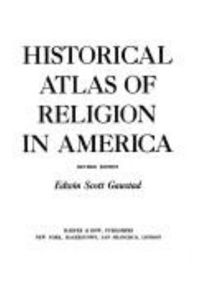 Historical atlas of religion in America