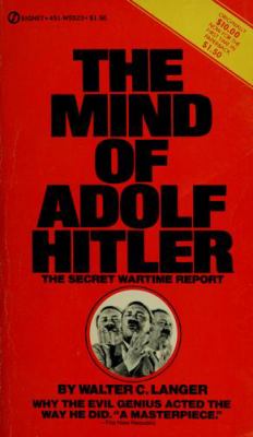 The mind of Adolf Hitler; : the secret wartime report