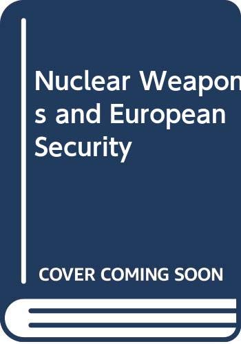 Nuclear weapons and European security