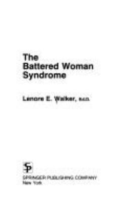 The battered woman syndrome