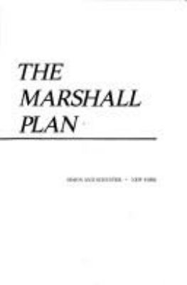 The Marshall Plan : the launching of the Pax Americana