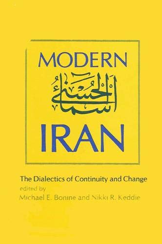 Modern Iran : the dialectics of continuity and change