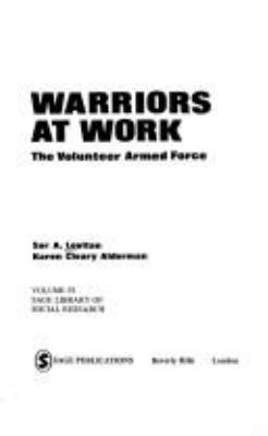 Warriors at work ; the volunteer armed force