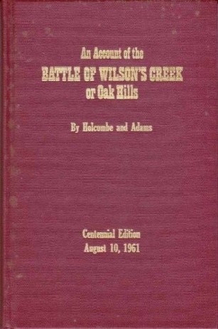 An account of the Battle of Wilson's Creek