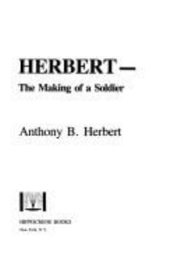 Herbert--the making of a soldier