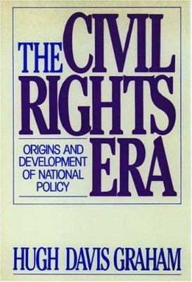 The civil rights era : origins and development of national policy, 1960-1972