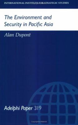 The Environment and Security in Pacific Asia