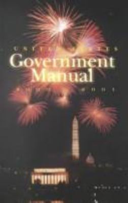 The United States government manual 2000/2001