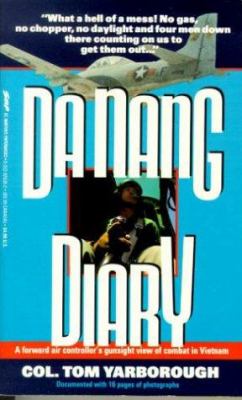 Da Nang diary : a forward air controller's year of combat over Vietnam