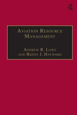 Aviation resource management : proceedings of the Fourth Australian Aviation Psychology Symposium