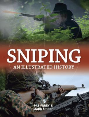 Sniping : an Illustrated History
