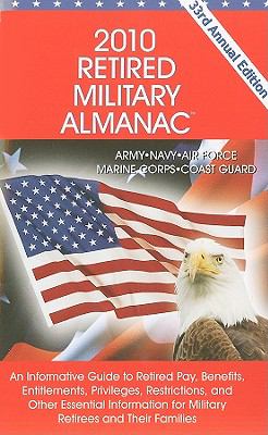 2010 Retired Military Almanac