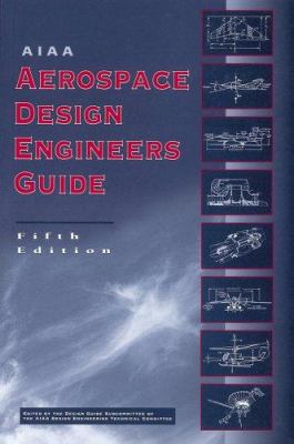 AIAA aerospace design engineers guide.